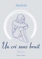 Un cri sans bruit