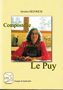 Compostelle et puis ce fut... le Puy