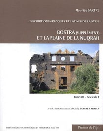Inscriptions grecques et latines de la syrie - bostra (supplément) et la plaine de la nuqrah