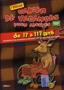 Cahier de vacances pour adultes - spécial hiver 2008