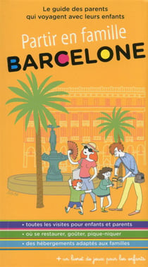Barcelone Partir En Famille
