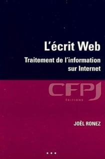 L'écrit web : Traitement de l'information sur Internet