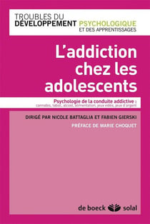 Addiction chez les adolescents (l')