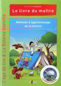 METHODE D'APPRENTISSAGE DE LA LECTURE, L'AGE DE LIRE, LIVRE DU MAITRE