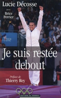 Je Suis Restee Debout
