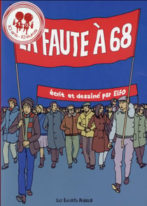 La faute à 68