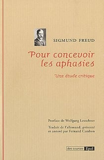 Pour concevoir les aphasies - une étude critique