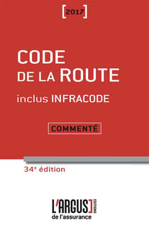 Code de la route commenté 2017