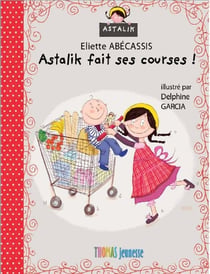 Astalik fait ses courses !