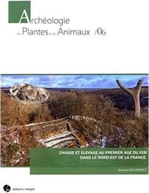 Chasse et élevage au premier âge du fer dans le Nord-Est de la France