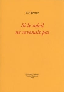 RAMUZ C.F., Si le soleil ne revenait pas