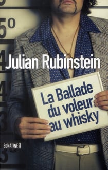 La Ballade Du Voleur Au Whisky