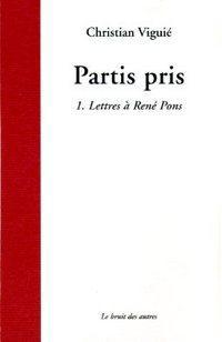 Partis Pris 1 - Lettres A Rene Pons