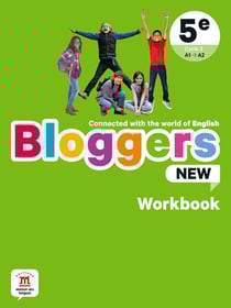 Bloggers new : anglais - 5e - workbook - A1>A2