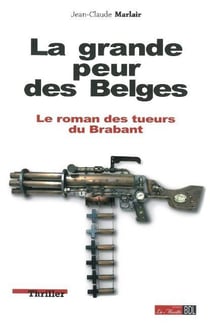 La grande peur des Belges