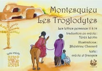 Les Troglodytes - les Lettres persanes de 11 à 14