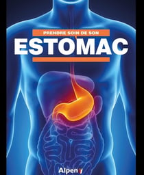 Prendre soin de son estomac