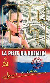 SAS Tome 137 : la piste du Kremlin