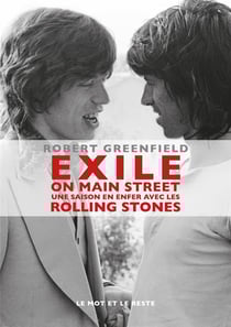 Exile on main street - une saison en enfer avec les Rolling Stones