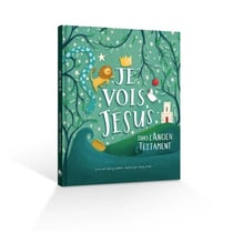 Je vois Jésus dans l'ancien testament