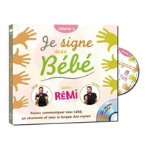 JE SIGNE AVEC BEBE - VOLUME 2