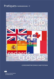 L' Organisation d'un référendum d'autodétermination : regards croisés