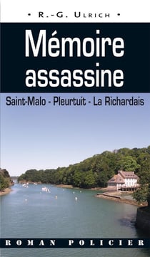 Mémoire assassiné - Saint-Malo, Pleurtuit, la Richardais