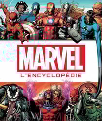 Marvel - l'encyclopédie