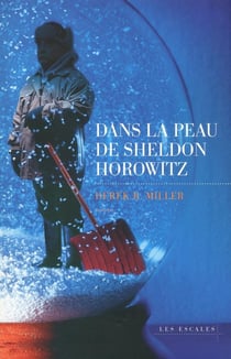 Dans la peau de Sheldon Horowitz
