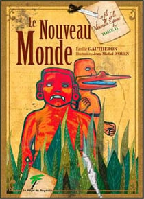Les fils de la Nouvelle Espagne Tome 2 - le nouveau monde