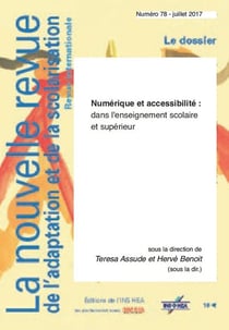 NOUVELLE REVUE DE L'ADAPTATION ET DE LA SCOLARISATION n.78 : numérique et accessibilité dans l'éducation et en formation
