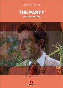 The Party, de Blake Edwards