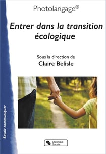Photolangage : Entrer dans la transition écologique