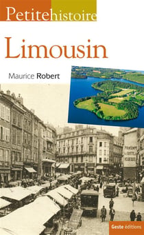 Petite histoire du Limousin