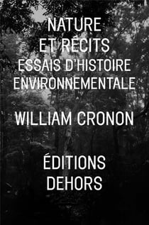 Nature et récits - essais d'histoire environnementale