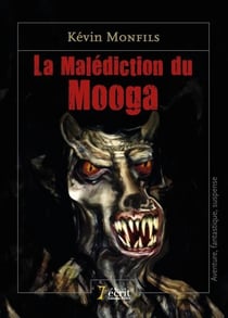 La malédiction du mooga