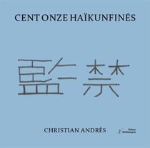 Cent onze haïkunfinés