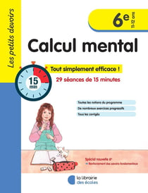Les petits devoirs : calcul mental - 6e