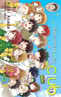 Bienvenue au club Tome 15