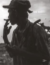 Les oubliés : les oubliés de la mondialisation