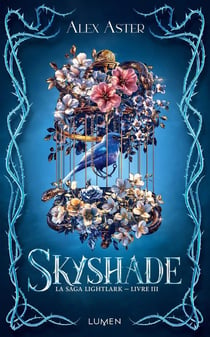La saga Lightlark Tome 3 : Skyshade