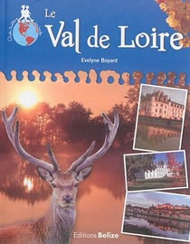 Le val de loire