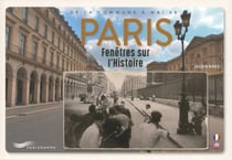 Paris : fenêtres sur l'histoire (édition 2018)