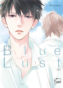 Blue lust Tome 1