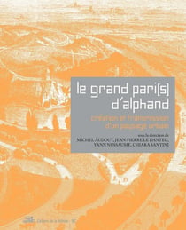 Le grand Pari(s) d'Alphand - création et transmission d'un paysage urbain