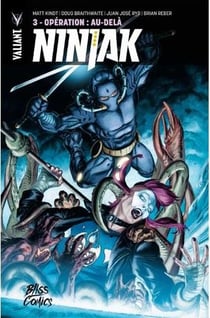 Ninjak Tome 3 : opération : au-delà