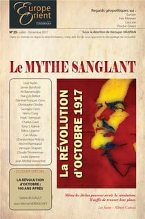 E&O-25 : Le mythe sanglant - la révolution d'Octobre 1917