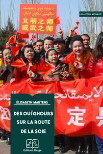 Des Ouïghours sur la Route de la soie