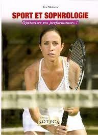 SPORT ET SOPHROLOGIE