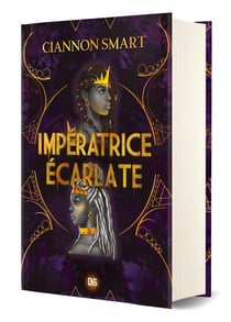 Sorcières d'or Tome 2 : Impératrice écarlate - édition collector